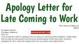 How to Write Apology Letter for Late Coming to Work Boss