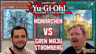 YuGiOh Monarch VS Gren Maju Stromberg deutsch | Stream Duell 778 | Trader | Master Duel 2024