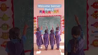 Welcome banner for classroom #primary #school #kidslearningisfunwithus #education #mpschool #teacher