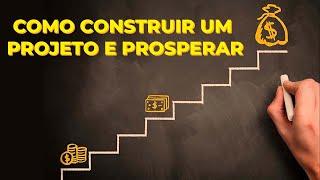 Como Construir um Projeto com o Criador e Prosperar!