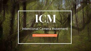 intentional camera movement video explained part 1