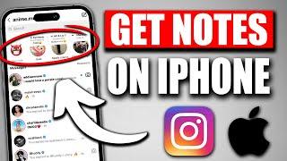 How to Get Notes on Instagram on iPhone (2024) - WORKING