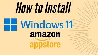 Windows 11 Amazon Appstore