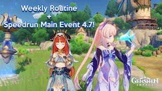 (Live)Genshin Impact - Weekly Routine + Speedrun Main Event 4.7!