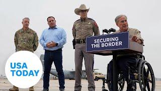 Governor Greg Abbott to deploy new Texas Tactical Border Force | USA TODAY