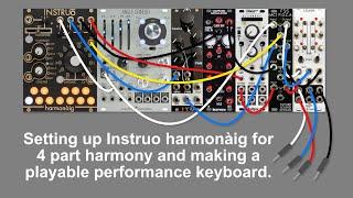 Setting Up Instruo harmonàig with 4 VCOs and making a playable performance keyboard.