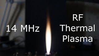 The Torch Discharge (AKA RF Plasma Flame)