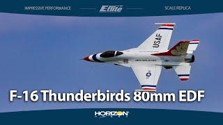 E-flite F-16 Thunderbirds 80mm EDF