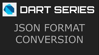 Json Encoding - Dart Programming