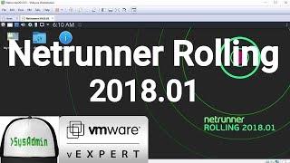 How to Install Netrunner Rolling 2018.01 + Review on VMware Workstation [2018]