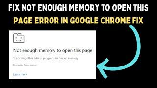 How to Fix Not Enough Memory to Open This Page Error in Google Chrome on Windows 11