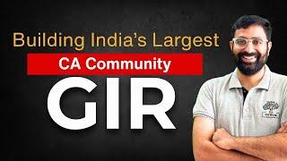 Building India's Largest CA Community (GIR)