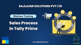 Sales Process in TallyPrime | #Webinar | 29-7-23 | #TallyPrime3 #Training #RSPL