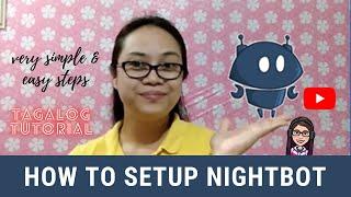 How To SetUp Nightbot for YouTube Tagalog Tutorial 2021 | AR Tutorials