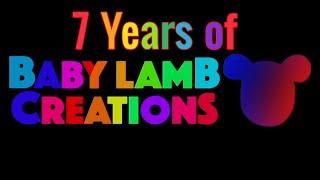 7 Years of Baby Lamb Creations (MUSIC VIDEO)