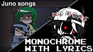 【Gacha Club】MONOCHROME WITH LYRICS SONG 『日本語、English』