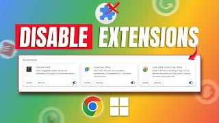 How to Disable Extensions in Google Chrome on your PC | Remove Unwanted Extensions