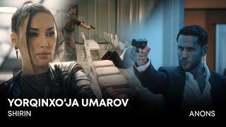 ANONS! YORQINXO'JA UMAROV - SHIRIN (KLIP PREMYERASI 17.05.2024)