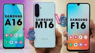 Samsung Galaxy M16 Vs A16 Vs F16 - Best SAMSUNG Mid-Range King 2025 !! MUST WATCH !!