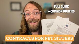 Contracts for Pet Sitters and Dog Walkers - EVERYTHING YOU NEED TO KNOW