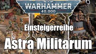 Astra Militarum | Tabletop Einsteigerreihe | Season 2