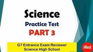 Science Practice Test Part 3| Grade 7 Entrance Exam Reviewer