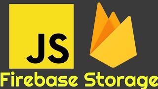 How to Upload Image to Firebase Storage in Javascript