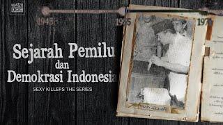 SEJARAH PEMILU DAN DEMOKRASI INDONESIA - LUSTRUM The Series #1