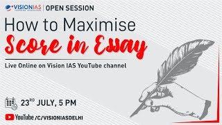 Open Session on How to Maximize Score in Essay