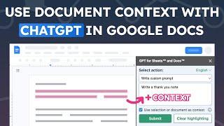 Use document context with ChatGPT in Google Docs