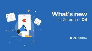 New features you missed at Zerodha | December 2024