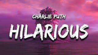 Charlie Puth - That's Hilarious (Lyrics)