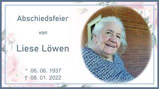 Abschiedsfeier von Liese Loewen