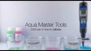 Aqua Master Tools - Calibration S300 Pro2 pH/Temp Substrate meter