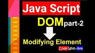JavaScript Modifying Element Style with DOM CSS || Change  Element with JavaScript  ||