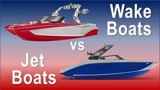 Wake Boat vs Jet Boat (which one is best for you?)