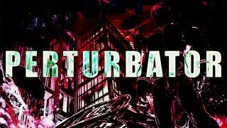 PERTURBATOR [Mix]