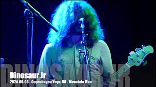 Dinosaur Jr - Mountain Man - 2024-06-03 - Copenhagen Vega, DK