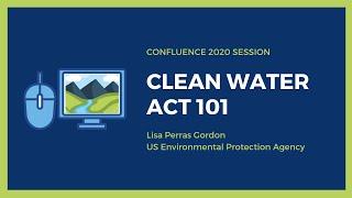 Clean Water Act 101