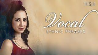 ETHNIC VOCAL PHRASES | Trailer