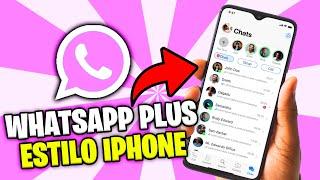  COMO INSTALAR WHATSAPP ESTILO IPHONE EN ANDROID 2024  DESDE CERO