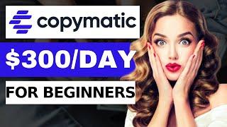 Make Money With COPYMATIC A.I as a New Beginner - easy method!