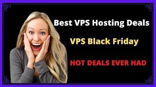 Best Black Friday VPS Sale Up to 99% OFF 2020 Great Deal