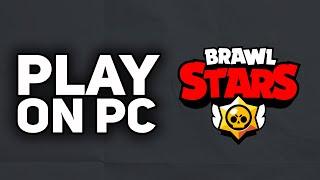 How To Play Brawl Stars on PC | 2024 Easy