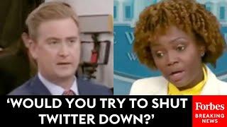 ‘Would You Try To Shut Twitter Down?’: Peter Doocy Grills Karine Jean-Pierre