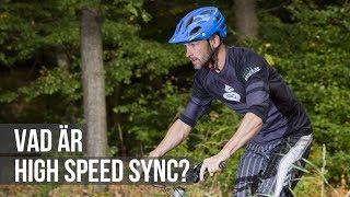Vad är High speed sync?
