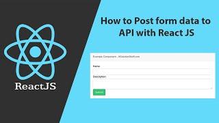 React JS - How to post form data to API with React JS