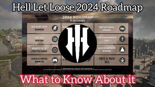 Hell Let Loose 2024 Roadmap and What you Need to Know About it