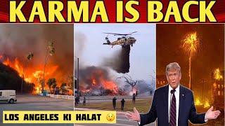 Los Angeles Ki Halat  | America California Fire | Karma Is Back