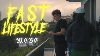 Moso - Fast Lifestyle ( Official Music Video )